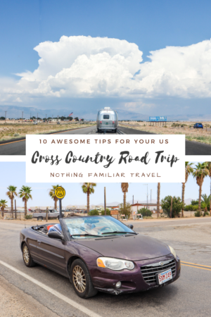 10 Awesome Tips For Your U.S. Cross Country Road Trip