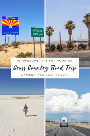 10 Awesome Tips For Your U.S. Cross Country Road Trip
