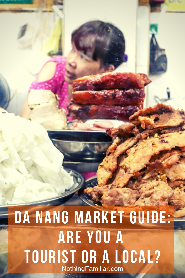 Da Nang Market Guide: Are You a Tourist or a Local?