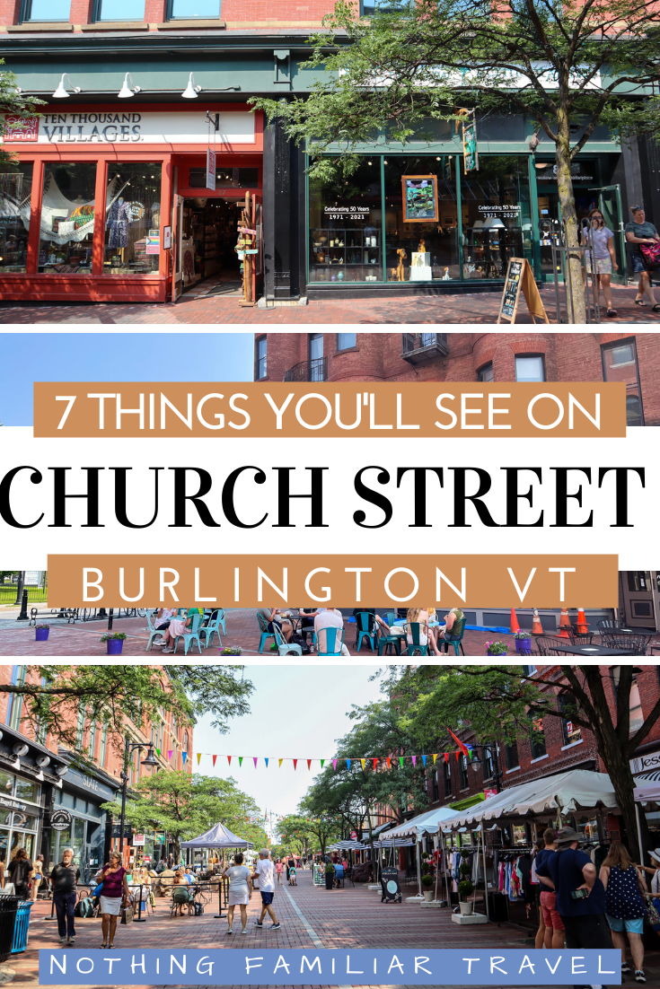 7 Things You'll See on Church Street in Burlington Vermont