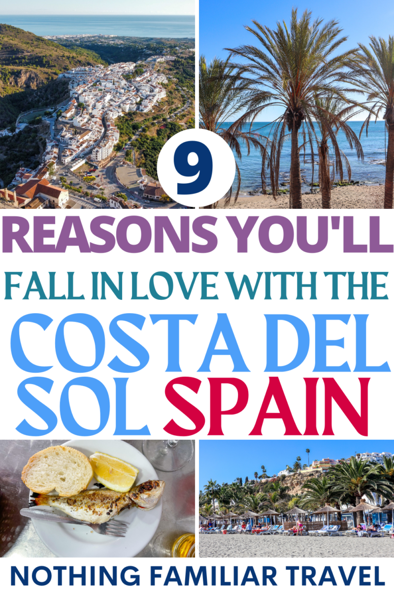 9 Reasons to Fall in Love with Spain’s Costa del Sol
